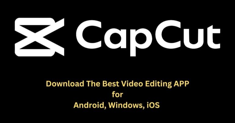 Download CapCut Video Editor Free for Windows, macOS, Android, iOS & Web 
